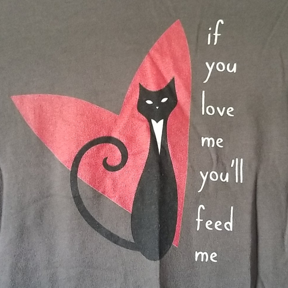 If You Love Me You'll Feed Me Cat T-shirt